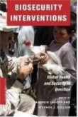 Biosecurity Interventions