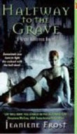 Halfway to the Grave