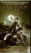 One Foot in the Grave
