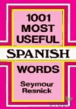 1001 Most Useful Spanish Words