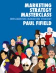 Marketing Strategy Masterclass (Paperback)