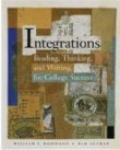 Integrations Reading,Thinkind,and Writing,for College Success