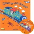 [노부영] Down by the Station (Paperback+CD)