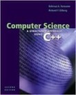 Computer Science: A Structured Approach Using C++ 2/E (*)
