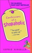 Confessions of a Shopaholic (Shopaholic #1)