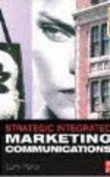 Strategic integrated Marketing Communications (Paperback)